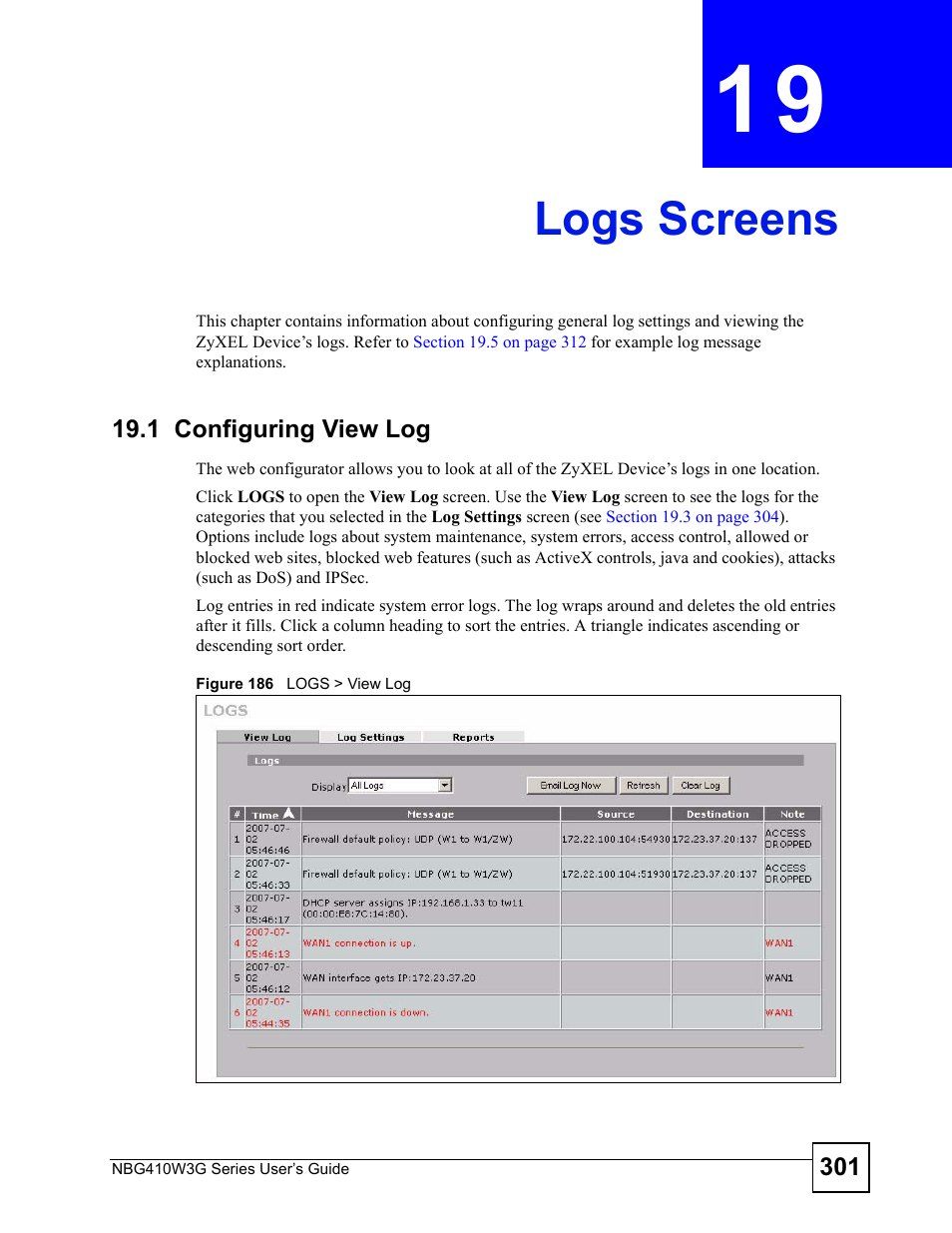 Logs screens, 1 configuring view log, Chapter 19 logs screens | Figure 186 logs > view log | ZyXEL Communications NBG410W3G User Manual | Page 301 / 430