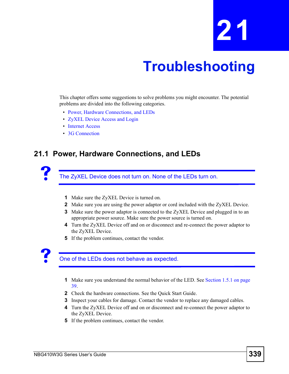 Troubleshooting, 1 power, hardware connections, and leds, Chapter 21 troubleshooting | ZyXEL Communications NBG410W3G User Manual | Page 339 / 430