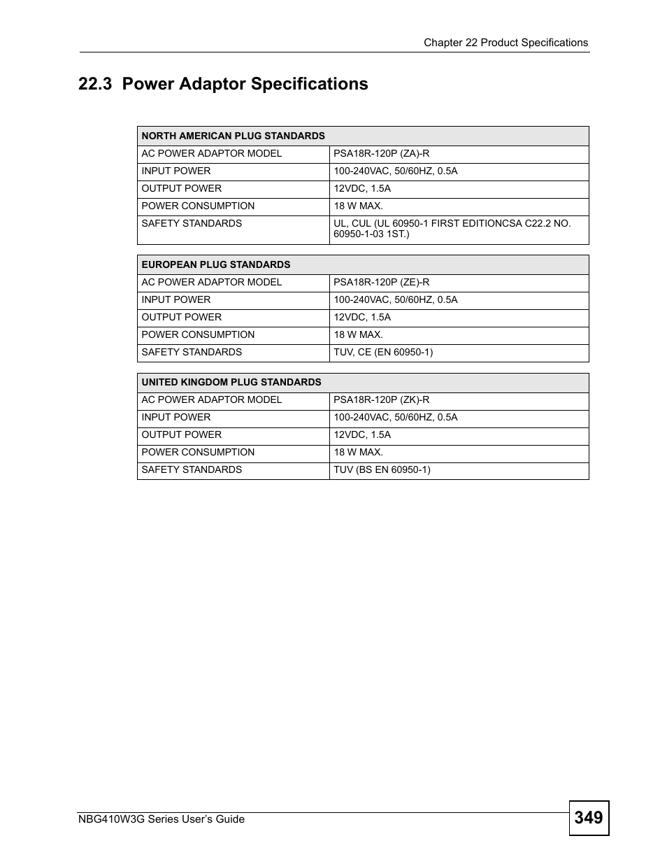 3 power adaptor specifications | ZyXEL Communications NBG410W3G User Manual | Page 349 / 430