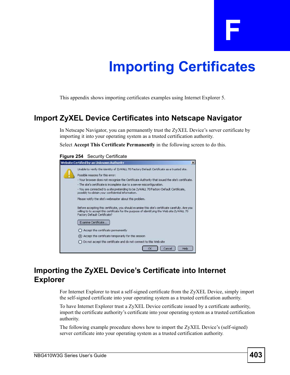 Importing certificates, Appendix f importing certificates, Figure 254 security certificate | Importing certificates (403) | ZyXEL Communications NBG410W3G User Manual | Page 403 / 430