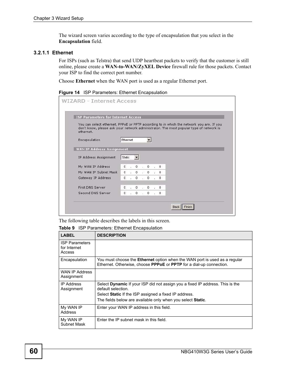 Figure 14 isp parameters: ethernet encapsulation, Table 9 isp parameters: ethernet encapsulation | ZyXEL Communications NBG410W3G User Manual | Page 60 / 430