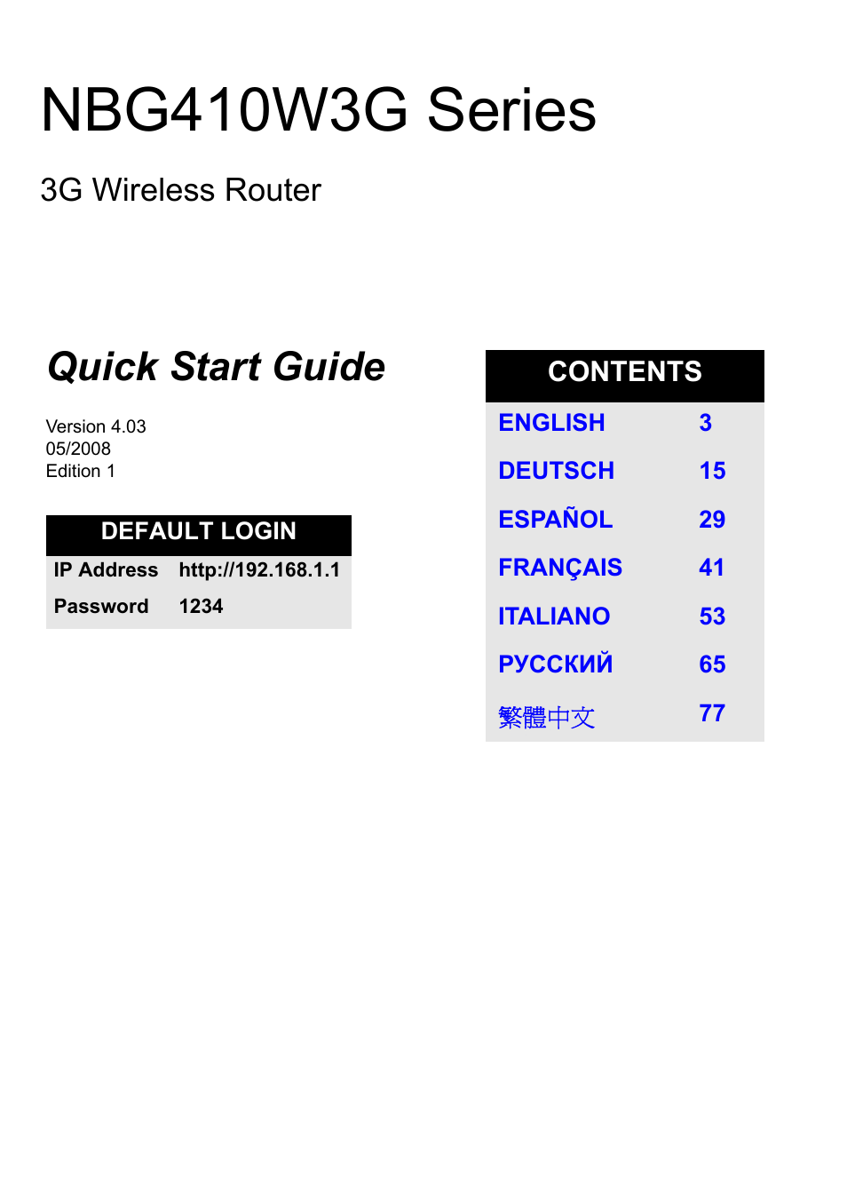 ZyXEL Communications 3G Wireless Router NBG410W3G User Manual | 88 pages