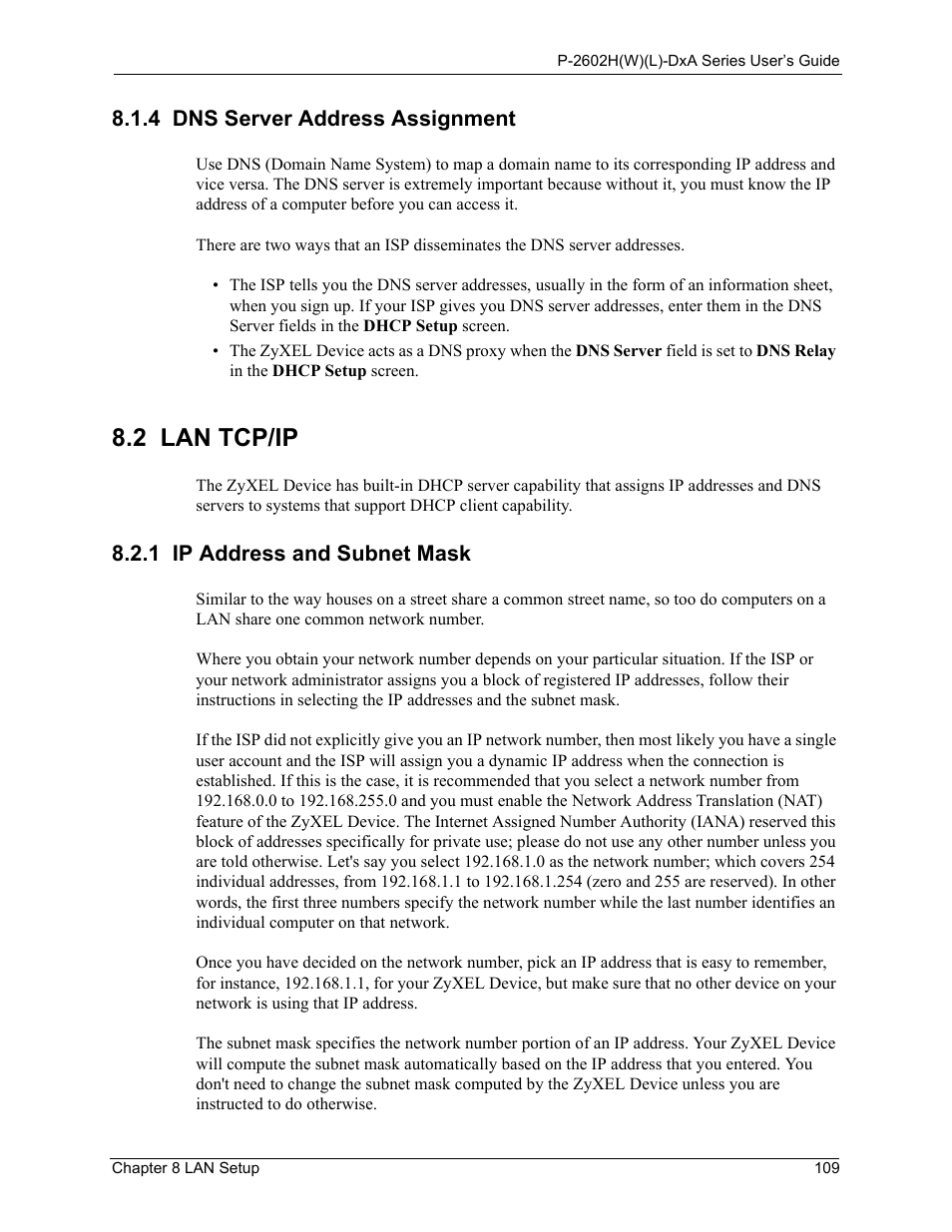 4 dns server address assignment, 2 lan tcp/ip, 1 ip address and subnet mask | ZyXEL Communications P-2602HW(L) Series User Manual | Page 109 / 427