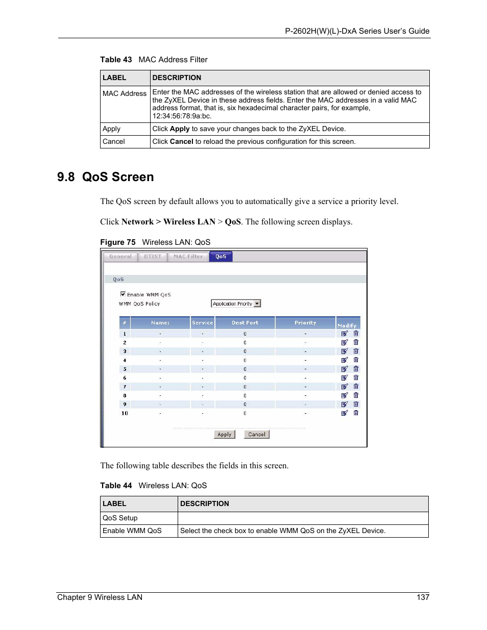 8 qos screen, Figure 75 wireless lan: qos, Table 44 wireless lan: qos | ZyXEL Communications P-2602HW(L) Series User Manual | Page 137 / 427