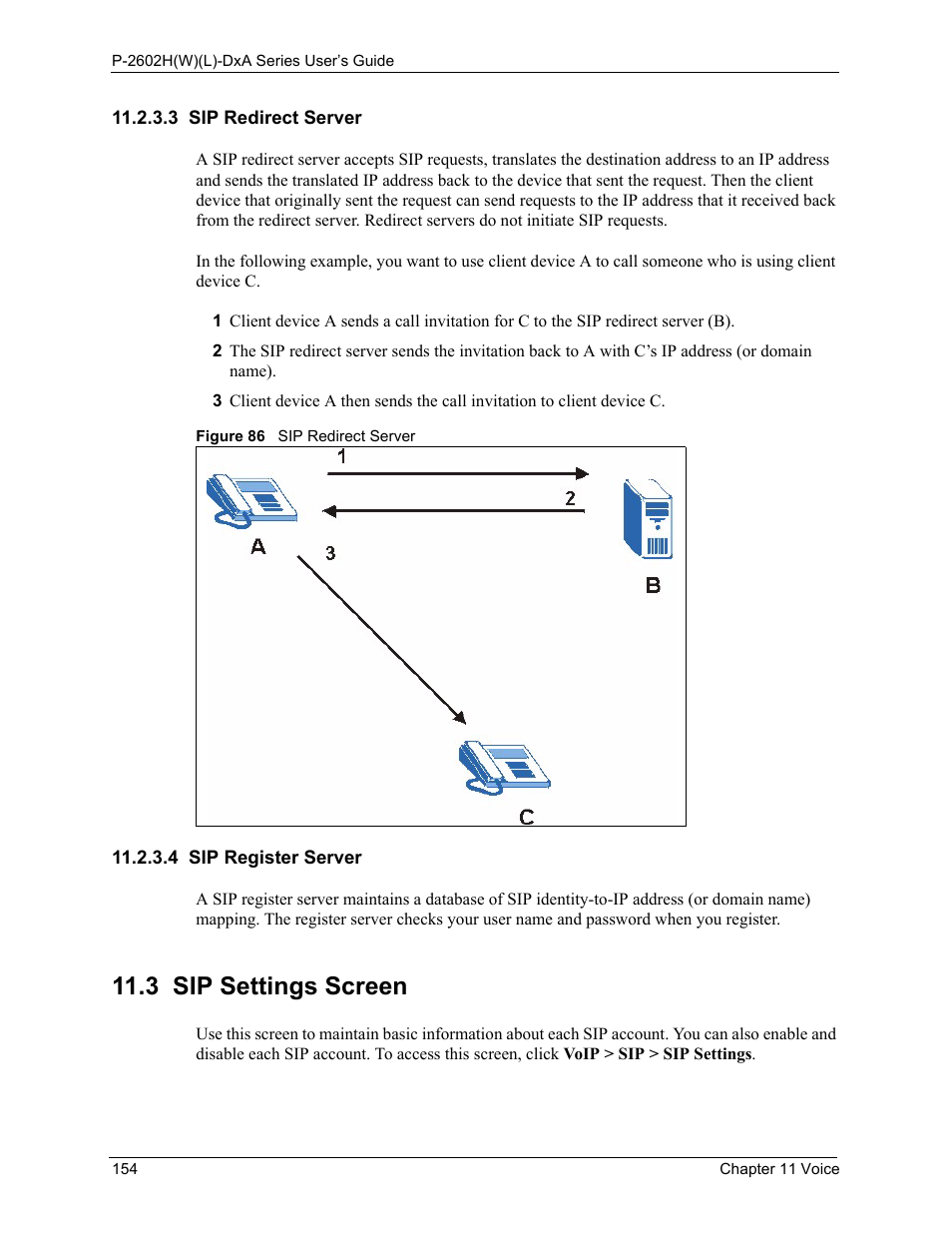 3 sip redirect server, 4 sip register server, 3 sip redirect server 11.2.3.4 sip register server | 3 sip settings screen, Figure 86 sip redirect server | ZyXEL Communications P-2602HW(L) Series User Manual | Page 154 / 427