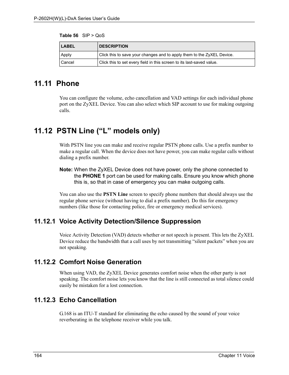 11 phone, 12 pstn line (“l” models only), 1 voice activity detection/silence suppression | 2 comfort noise generation, 3 echo cancellation, 11 phone 11.12 pstn line (“l” models only) | ZyXEL Communications P-2602HW(L) Series User Manual | Page 164 / 427