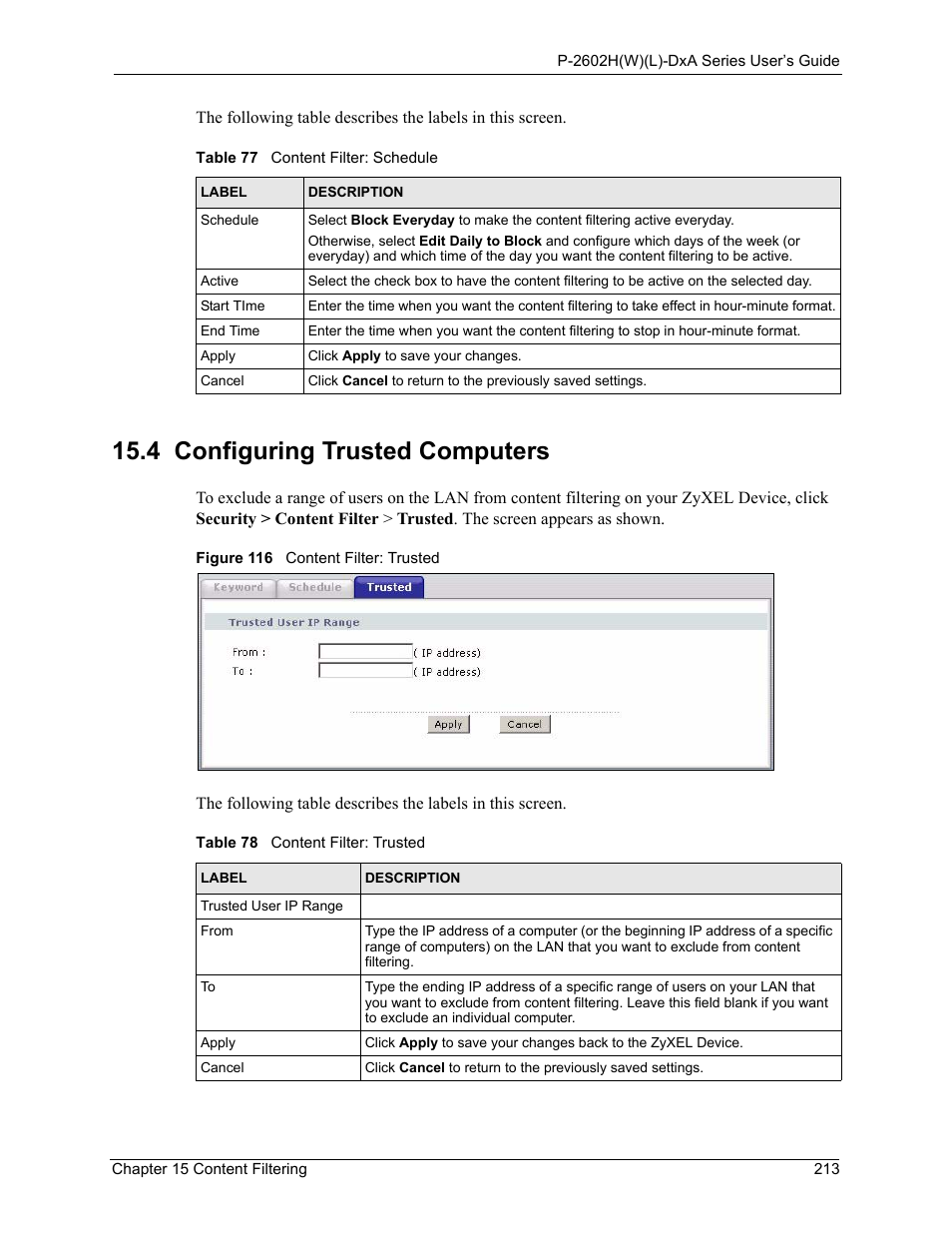 4 configuring trusted computers, Figure 116 content filter: trusted | ZyXEL Communications P-2602HW(L) Series User Manual | Page 213 / 427