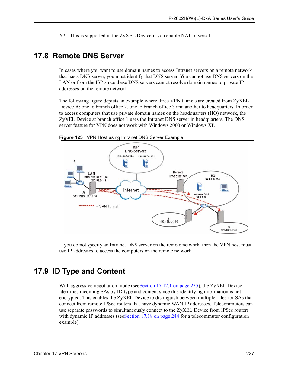 8 remote dns server, 9 id type and content, 8 remote dns server 17.9 id type and content | ZyXEL Communications P-2602HW(L) Series User Manual | Page 227 / 427