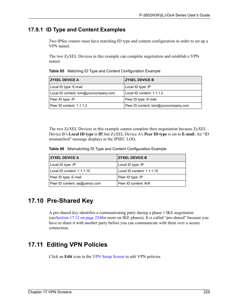 1 id type and content examples, 10 pre-shared key, 10 pre-shared key 17.11 editing vpn policies | 11 editing vpn policies | ZyXEL Communications P-2602HW(L) Series User Manual | Page 229 / 427