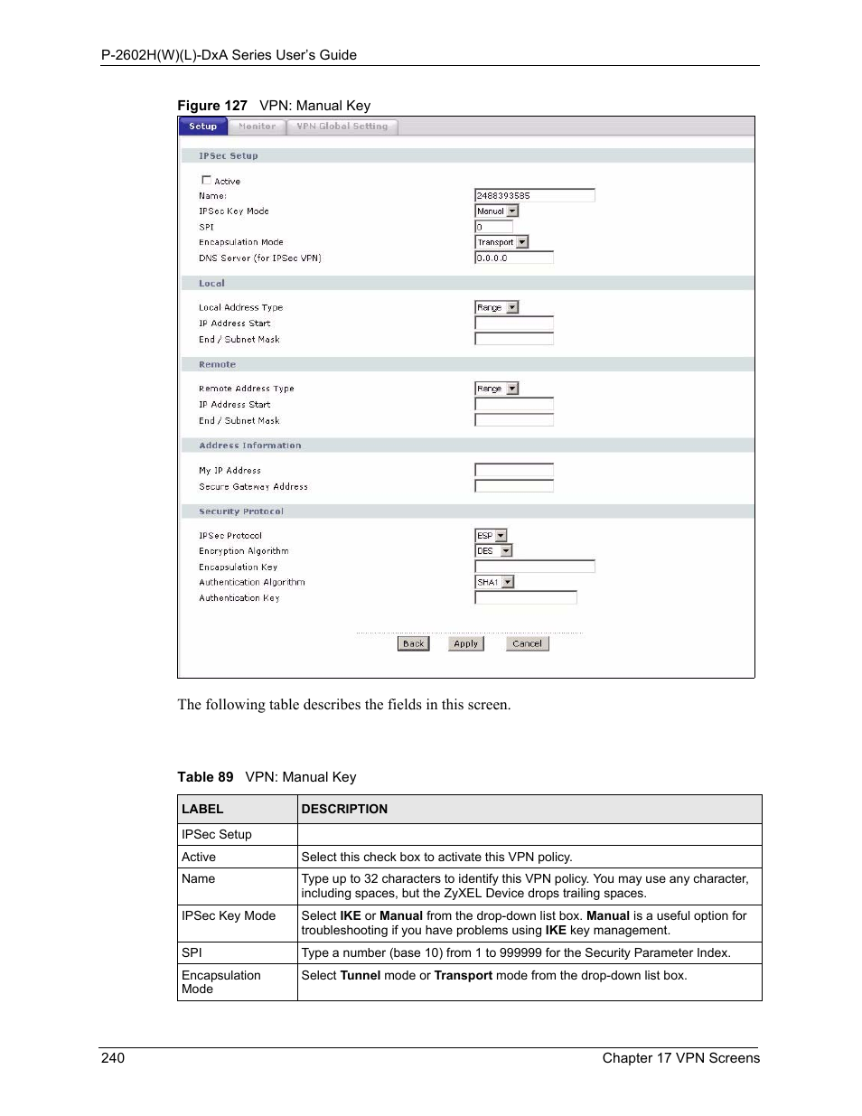 Figure 127 vpn: manual key, Table 89 vpn: manual key | ZyXEL Communications P-2602HW(L) Series User Manual | Page 240 / 427