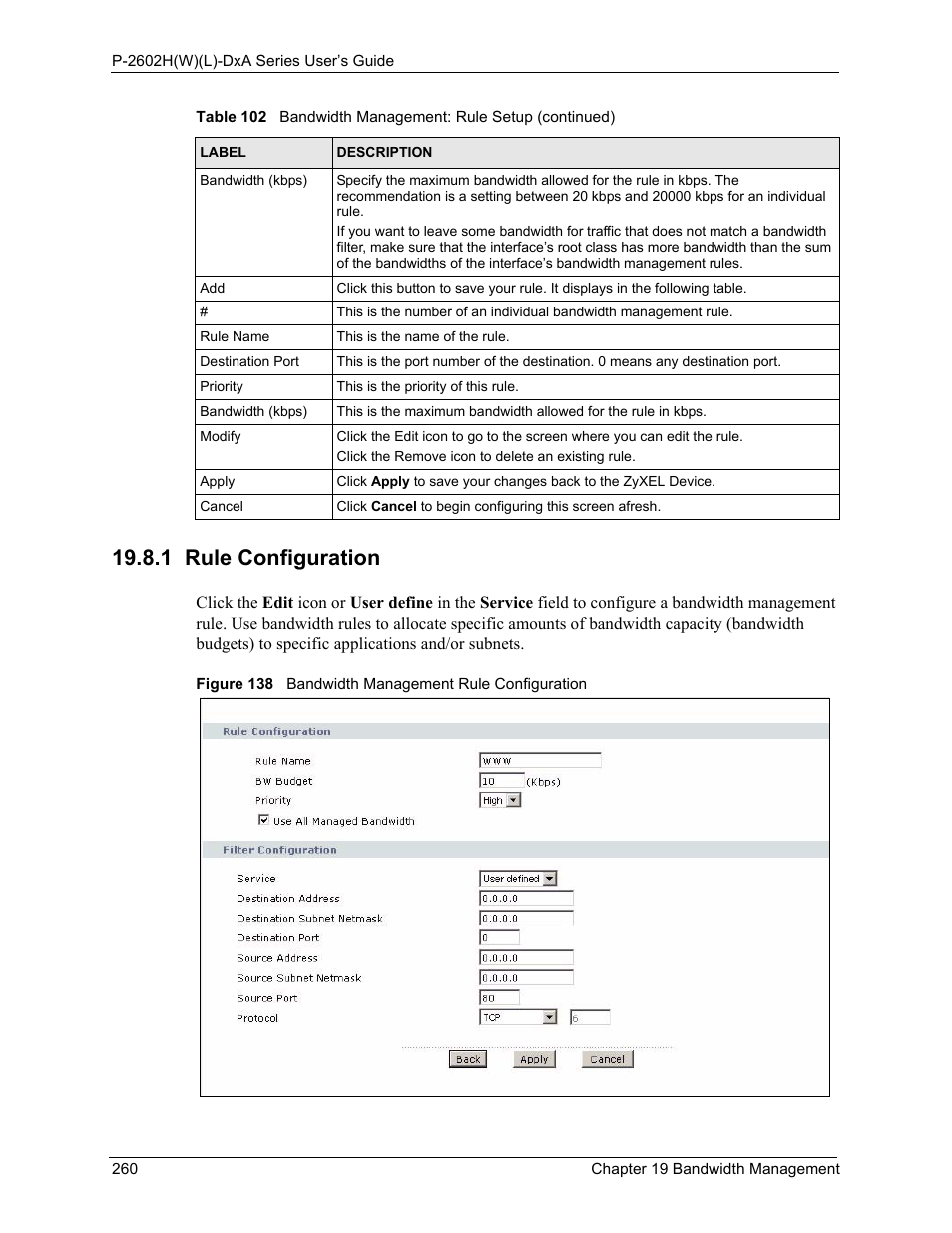 1 rule configuration, Figure 138 bandwidth management rule configuration | ZyXEL Communications P-2602HW(L) Series User Manual | Page 260 / 427