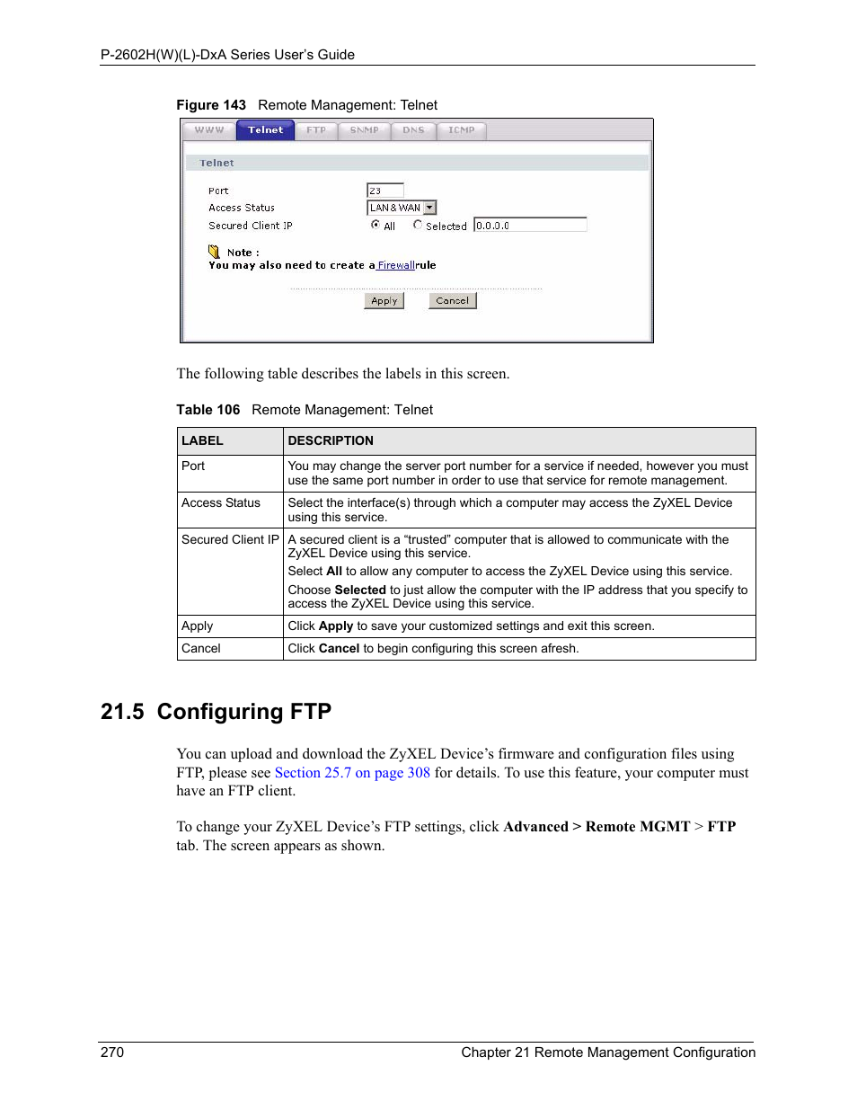 5 configuring ftp, Figure 143 remote management: telnet, Table 106 remote management: telnet | ZyXEL Communications P-2602HW(L) Series User Manual | Page 270 / 427