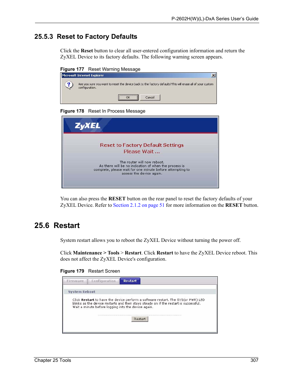 3 reset to factory defaults, 6 restart | ZyXEL Communications P-2602HW(L) Series User Manual | Page 307 / 427