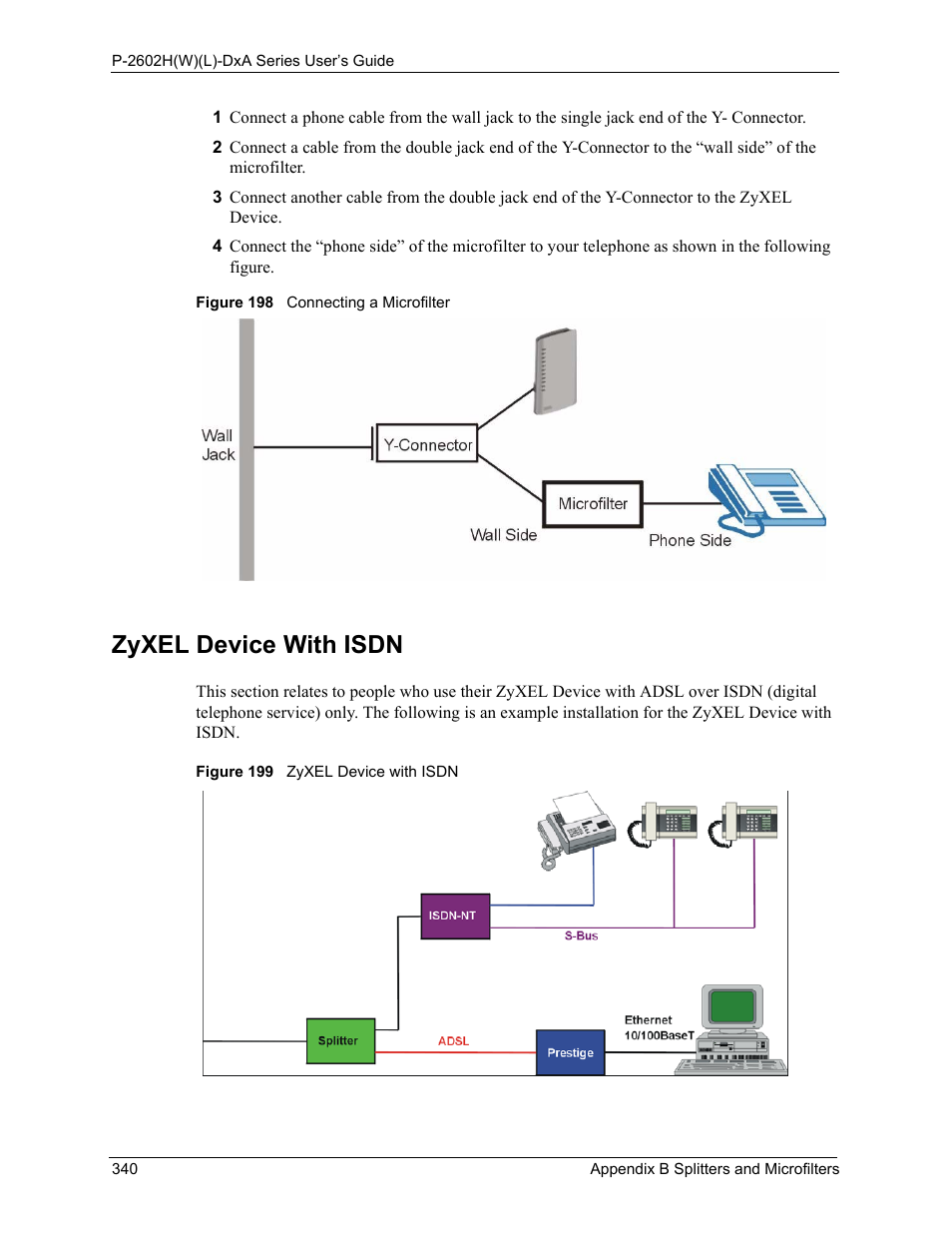 Zyxel device with isdn | ZyXEL Communications P-2602HW(L) Series User Manual | Page 340 / 427