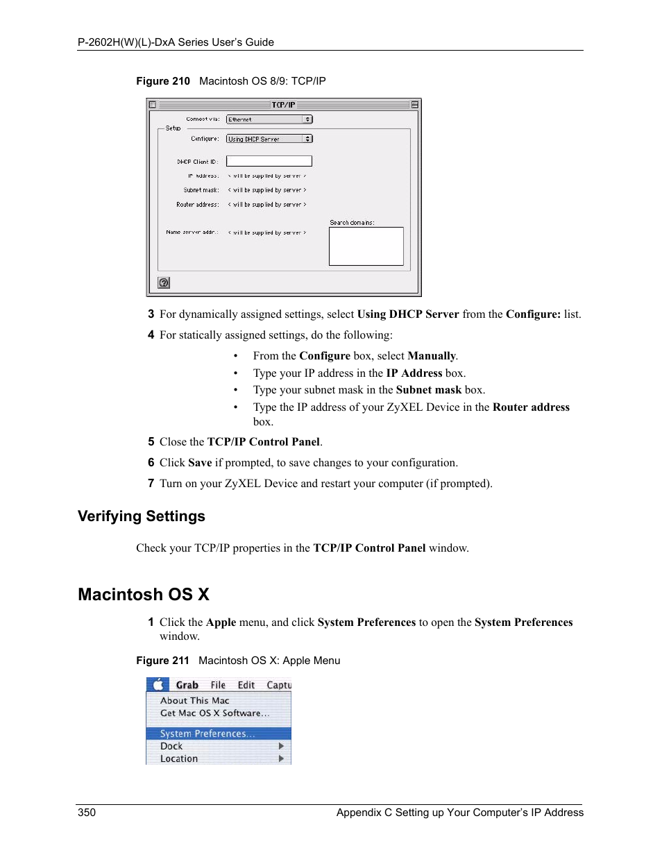Verifying settings, Macintosh os x, Figure 210 macintosh os 8/9: tcp/ip | Figure 211 macintosh os x: apple menu | ZyXEL Communications P-2602HW(L) Series User Manual | Page 350 / 427