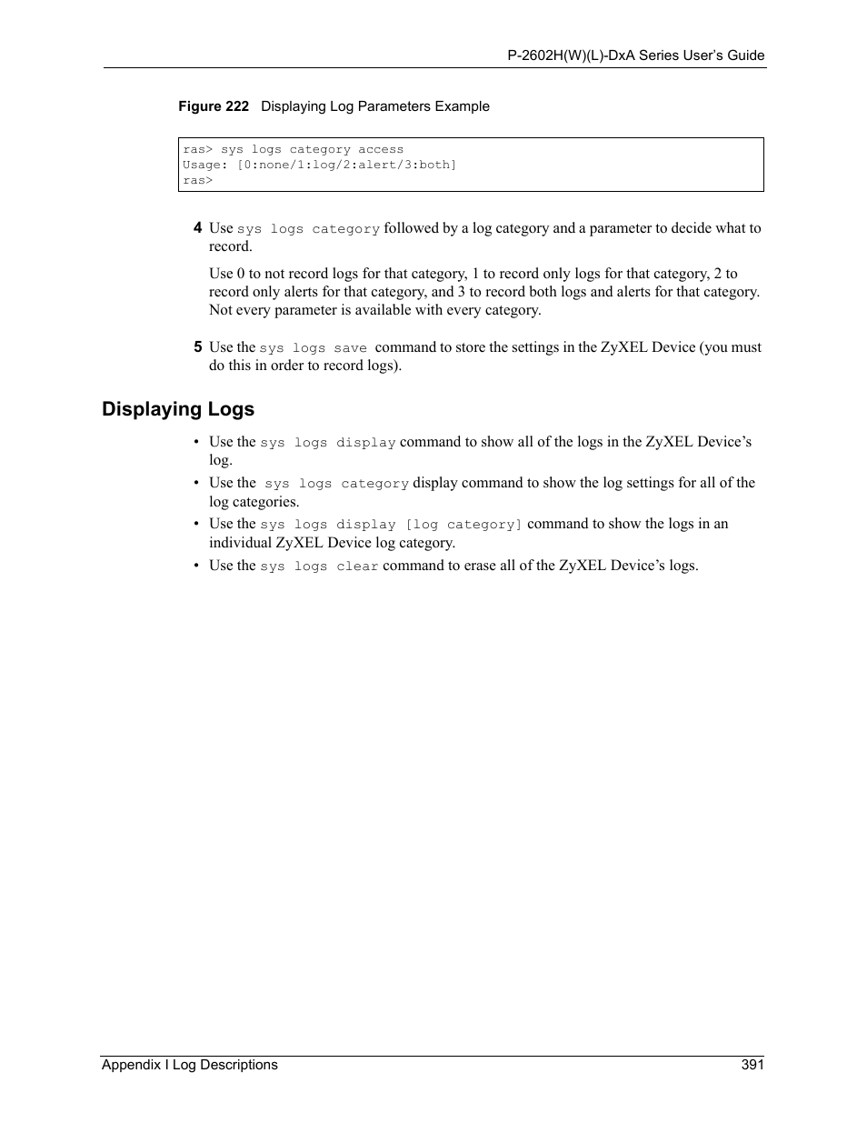 Displaying logs, Figure 222 displaying log parameters example | ZyXEL Communications P-2602HW(L) Series User Manual | Page 391 / 427