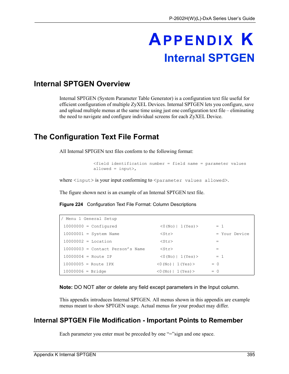 Internal sptgen, Appendix k internal sptgen, Internal sptgen overview | The configuration text file format | ZyXEL Communications P-2602HW(L) Series User Manual | Page 395 / 427