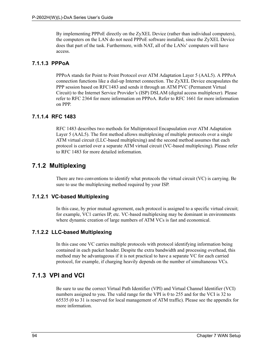 3 pppoa, 4 rfc 1483, 2 multiplexing | 1 vc-based multiplexing, 2 llc-based multiplexing, 3 vpi and vci, 3 pppoa 7.1.1.4 rfc 1483 | ZyXEL Communications P-2602HW(L) Series User Manual | Page 94 / 427