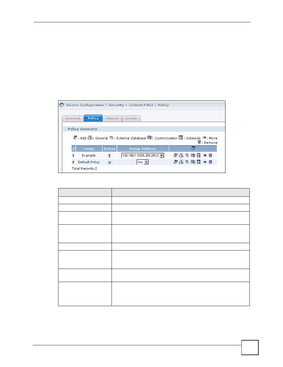 13 content filter policy | ZyXEL Communications Centralized Network Management Vantage CNM User Manual | Page 165 / 430