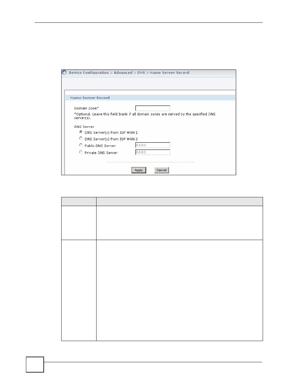 1 add/edit a name server record | ZyXEL Communications Centralized Network Management Vantage CNM User Manual | Page 198 / 430