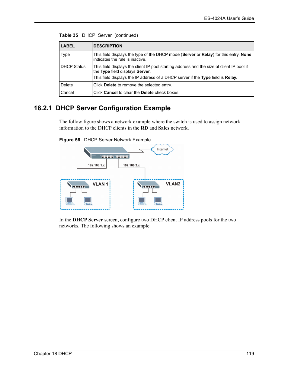1 dhcp server configuration example, Figure 56 dhcp server network example | ZyXEL Communications ZyXEL Dimension ES-4024 User Manual | Page 120 / 284