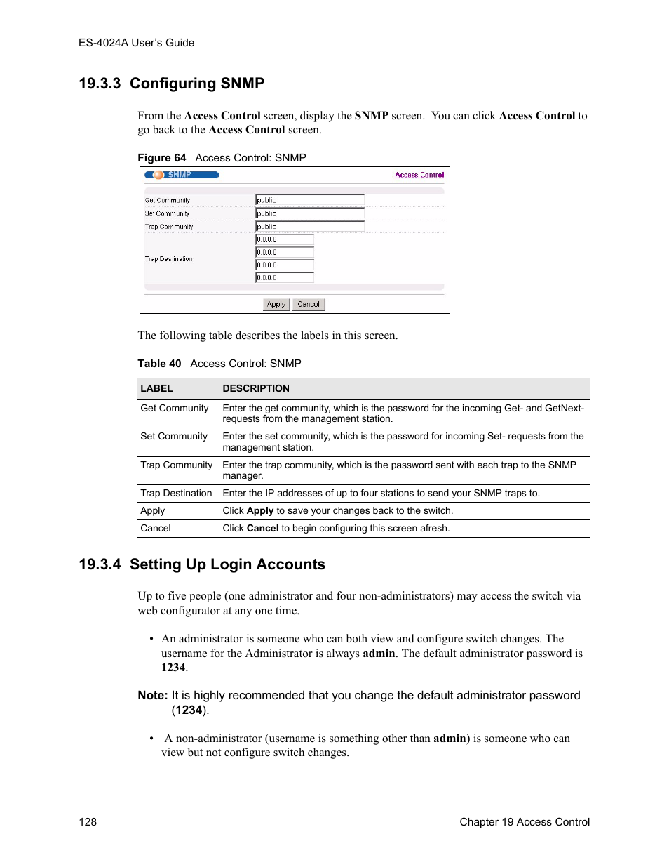 3 configuring snmp, 4 setting up login accounts, Figure 64 access control: snmp | Table 40 access control: snmp | ZyXEL Communications ZyXEL Dimension ES-4024 User Manual | Page 129 / 284