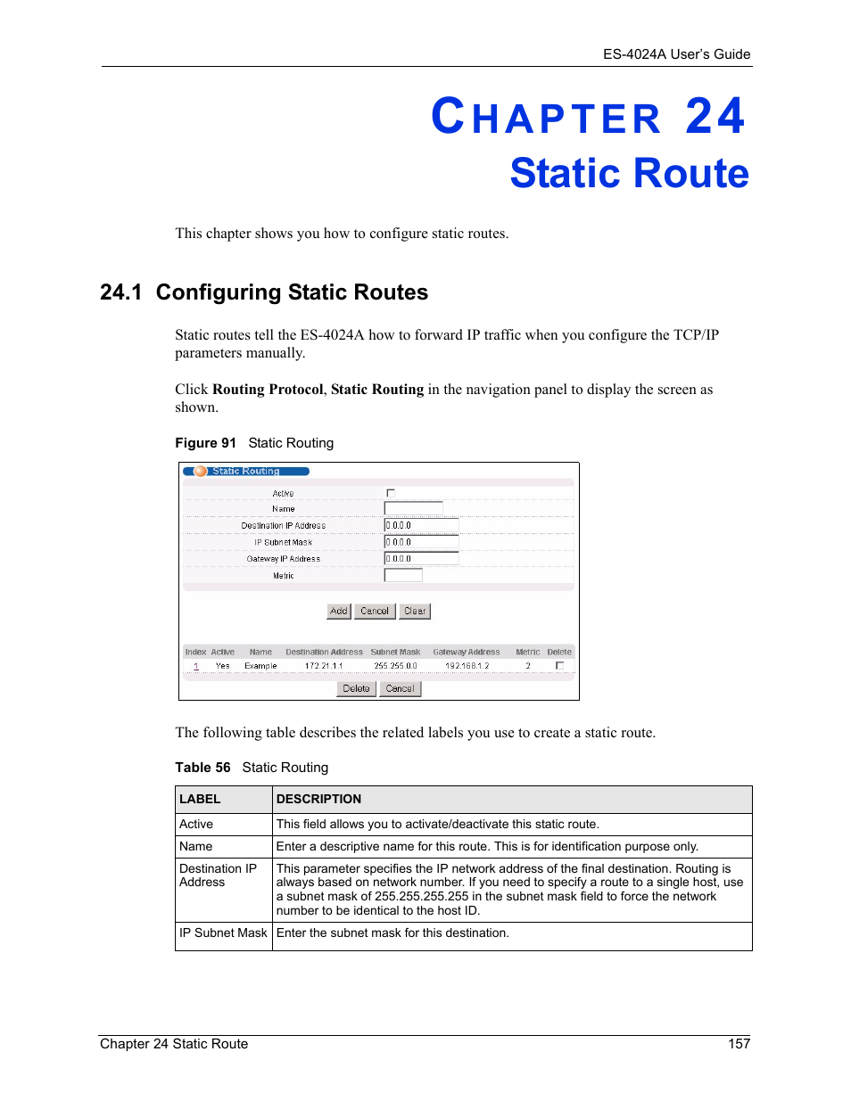 Static route, 1 configuring static routes, Chapter 24 static route | Figure 91 static routing, Table 56 static routing | ZyXEL Communications ZyXEL Dimension ES-4024 User Manual | Page 158 / 284