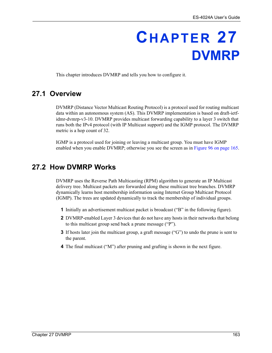 Dvmrp, 1 overview, 2 how dvmrp works | Chapter 27 dvmrp, 1 overview 27.2 how dvmrp works | ZyXEL Communications ZyXEL Dimension ES-4024 User Manual | Page 164 / 284