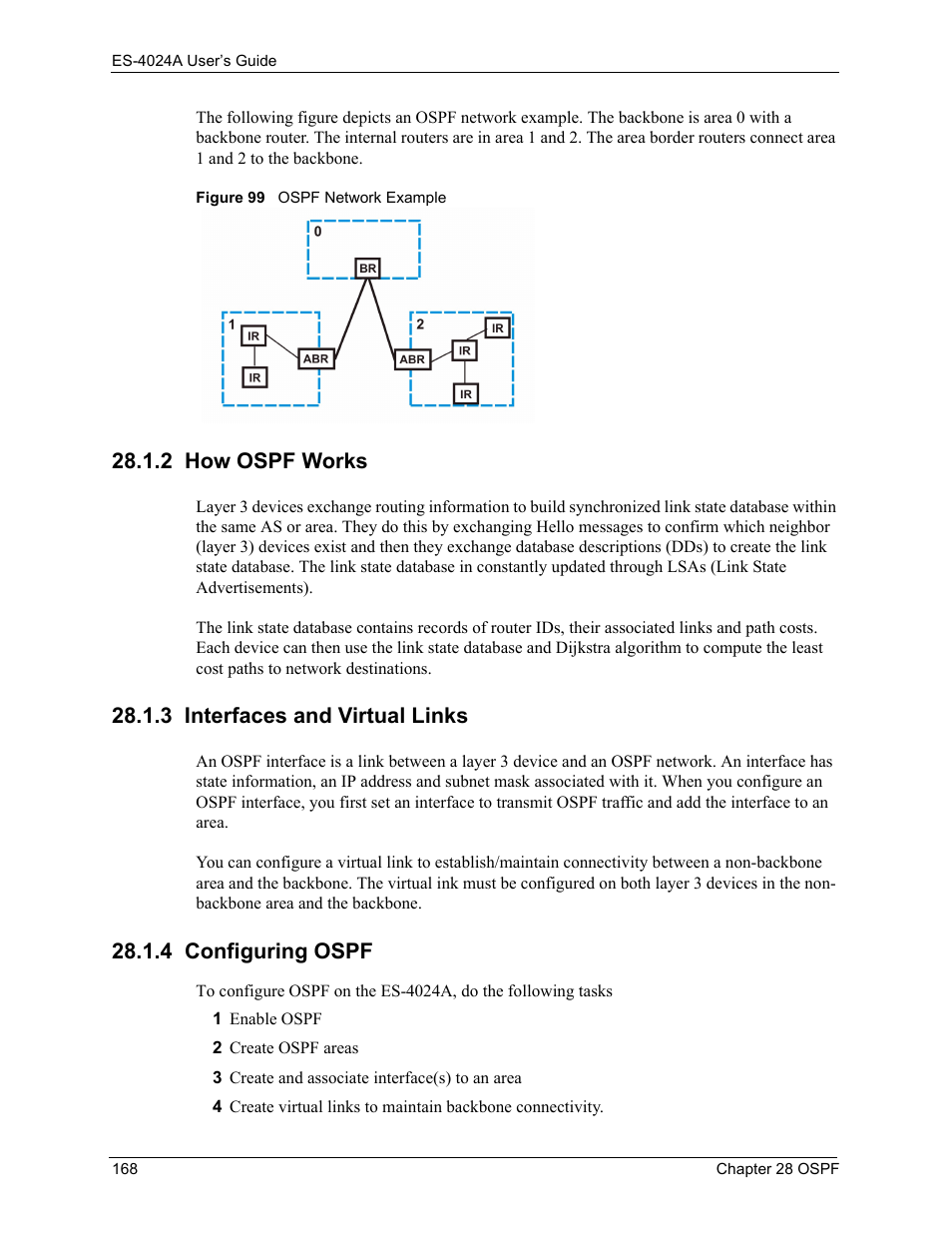 2 how ospf works, 3 interfaces and virtual links, 4 configuring ospf | Figure 99 ospf network example | ZyXEL Communications ZyXEL Dimension ES-4024 User Manual | Page 169 / 284