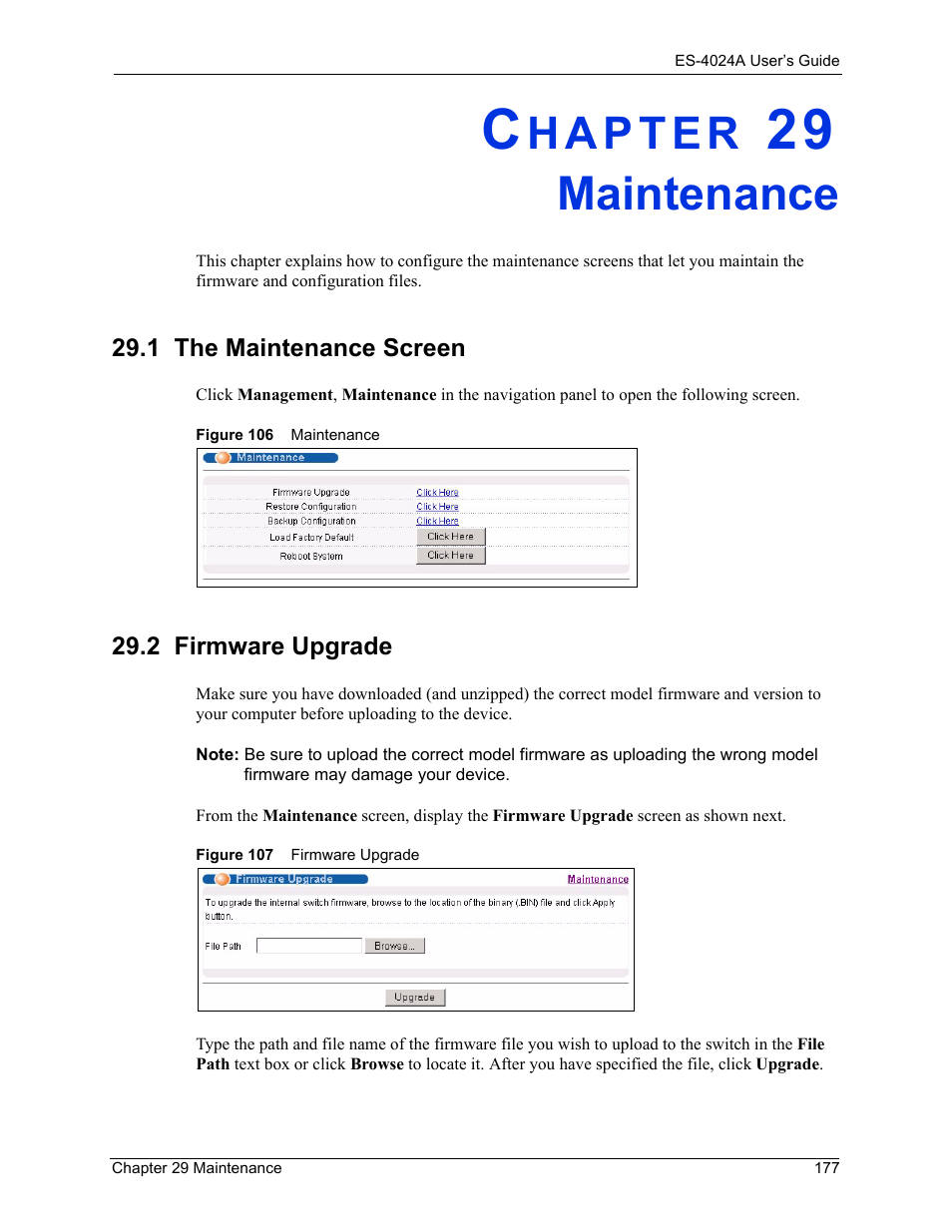 Maintenance, 1 the maintenance screen, 2 firmware upgrade | Chapter 29 maintenance, 1 the maintenance screen 29.2 firmware upgrade, Figure 106 maintenance figure 107 firmware upgrade | ZyXEL Communications ZyXEL Dimension ES-4024 User Manual | Page 178 / 284