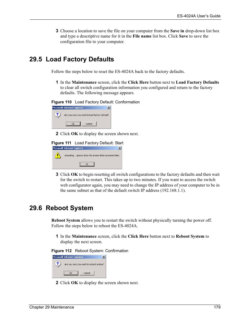 5 load factory defaults, 6 reboot system, 5 load factory defaults 29.6 reboot system | ZyXEL Communications ZyXEL Dimension ES-4024 User Manual | Page 180 / 284