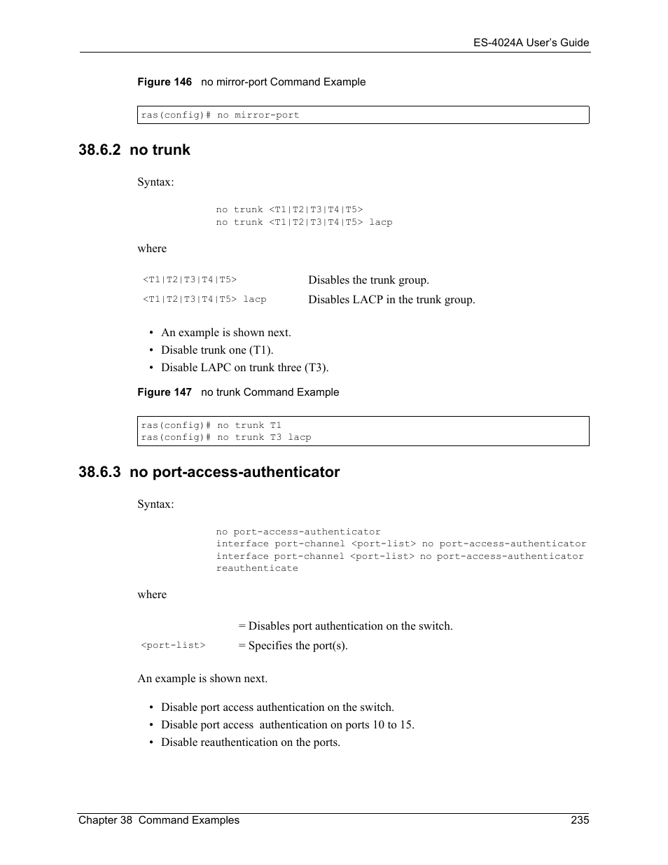 2 no trunk, 3 no port-access-authenticator, 2 no trunk 38.6.3 no port-access-authenticator | ZyXEL Communications ZyXEL Dimension ES-4024 User Manual | Page 236 / 284