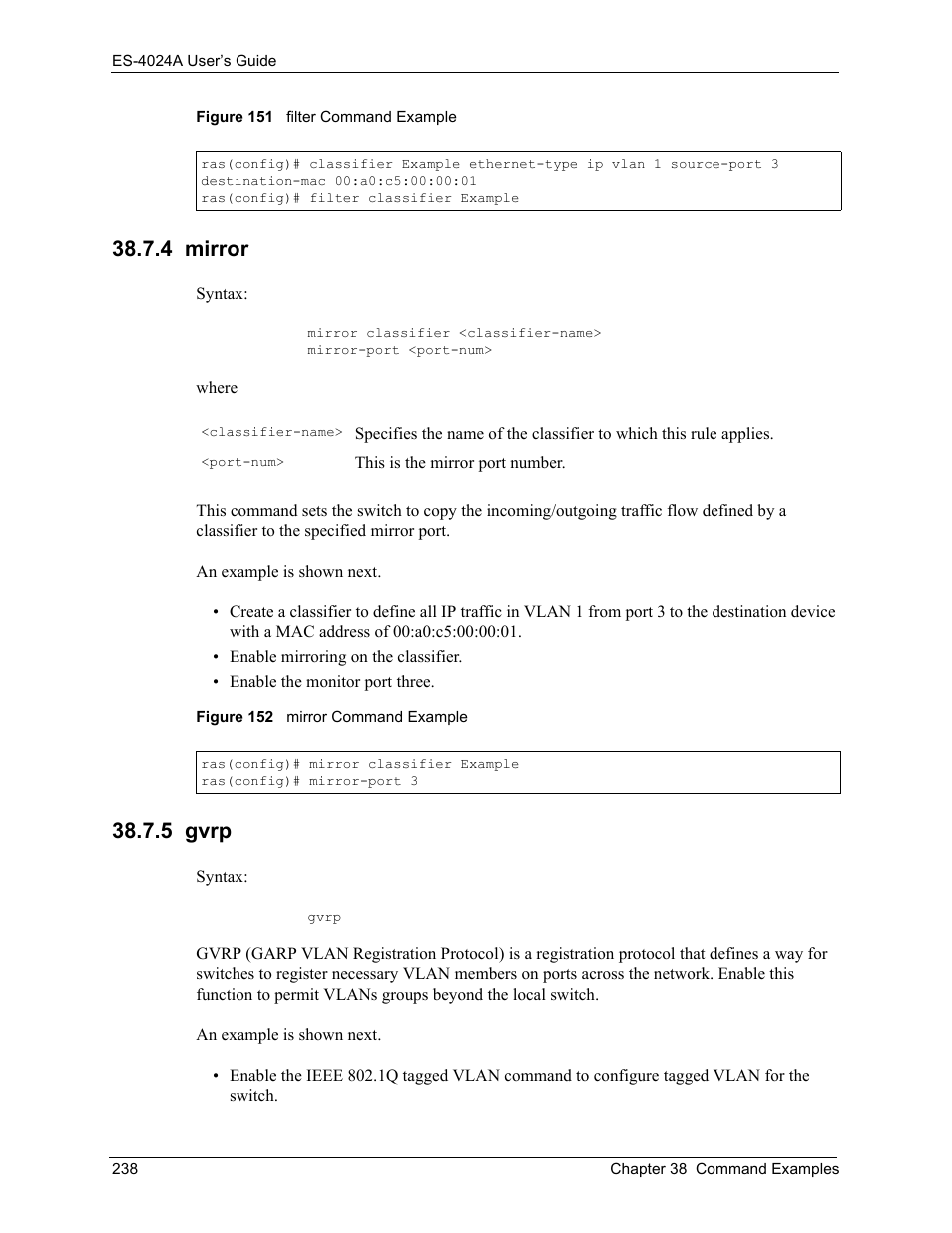 4 mirror, 5 gvrp, 4 mirror 38.7.5 gvrp | ZyXEL Communications ZyXEL Dimension ES-4024 User Manual | Page 239 / 284