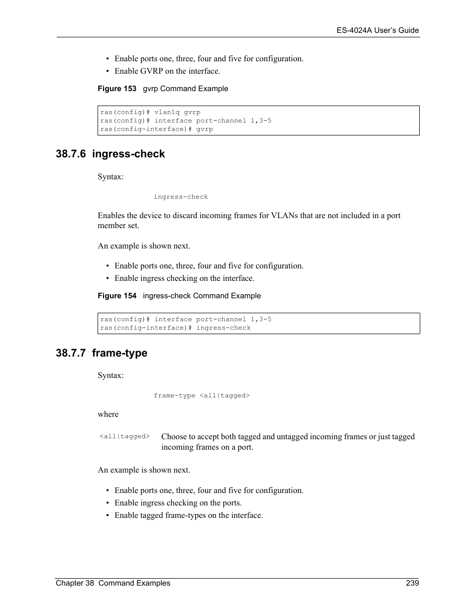 6 ingress-check, 7 frame-type, 6 ingress-check 38.7.7 frame-type | ZyXEL Communications ZyXEL Dimension ES-4024 User Manual | Page 240 / 284