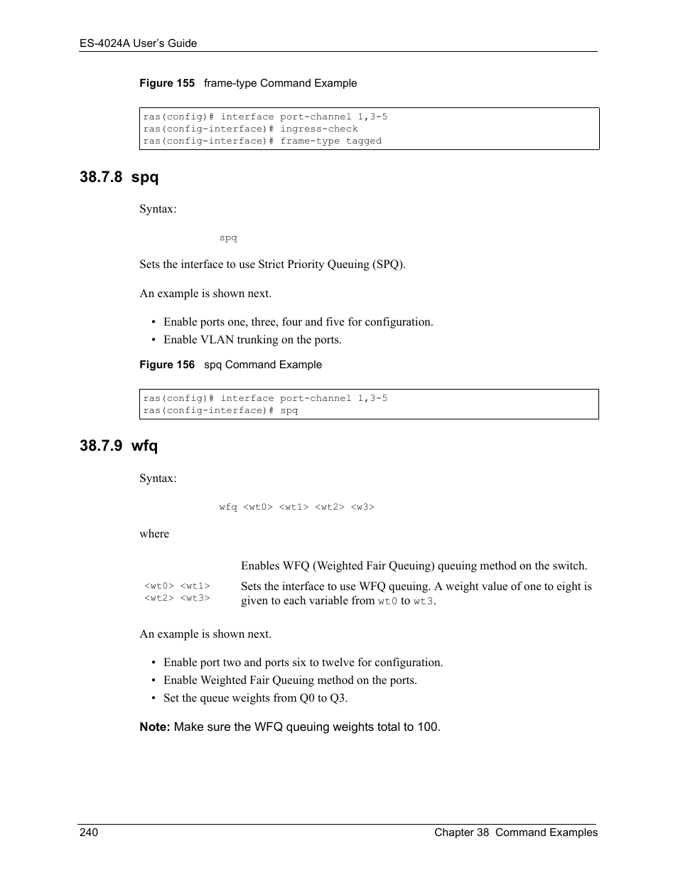 8 spq, 9 wfq, 8 spq 38.7.9 wfq | ZyXEL Communications ZyXEL Dimension ES-4024 User Manual | Page 241 / 284