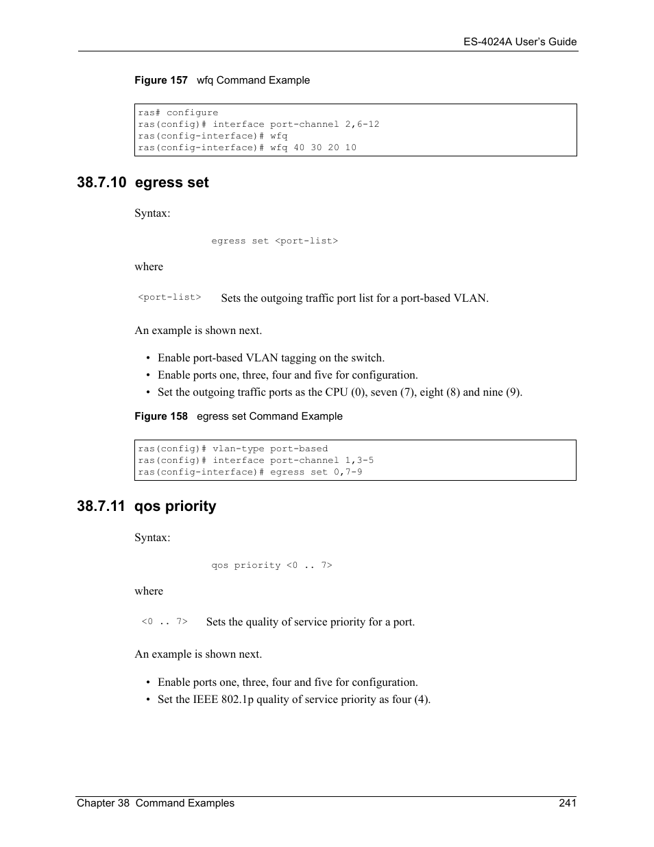 10 egress set, 11 qos priority, 10 egress set 38.7.11 qos priority | ZyXEL Communications ZyXEL Dimension ES-4024 User Manual | Page 242 / 284