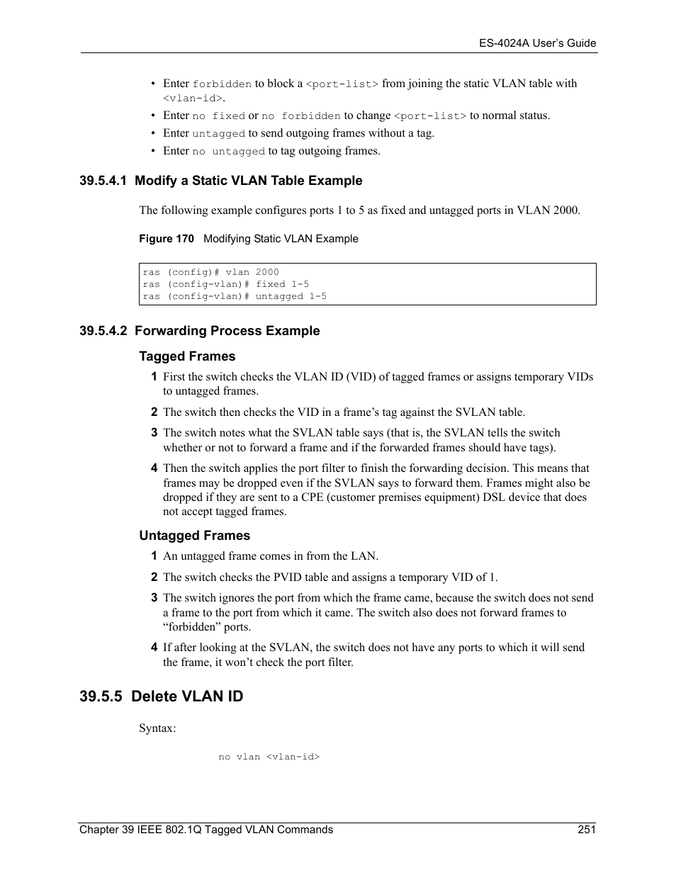 1 modify a static vlan table example, 2 forwarding process example, 5 delete vlan id | Figure 170 modifying static vlan example | ZyXEL Communications ZyXEL Dimension ES-4024 User Manual | Page 252 / 284