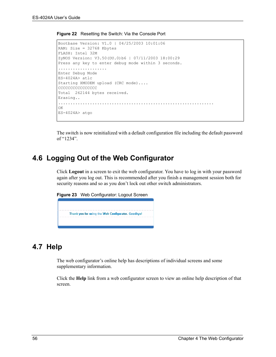6 logging out of the web configurator, 7 help, 6 logging out of the web configurator 4.7 help | ZyXEL Communications ZyXEL Dimension ES-4024 User Manual | Page 57 / 284