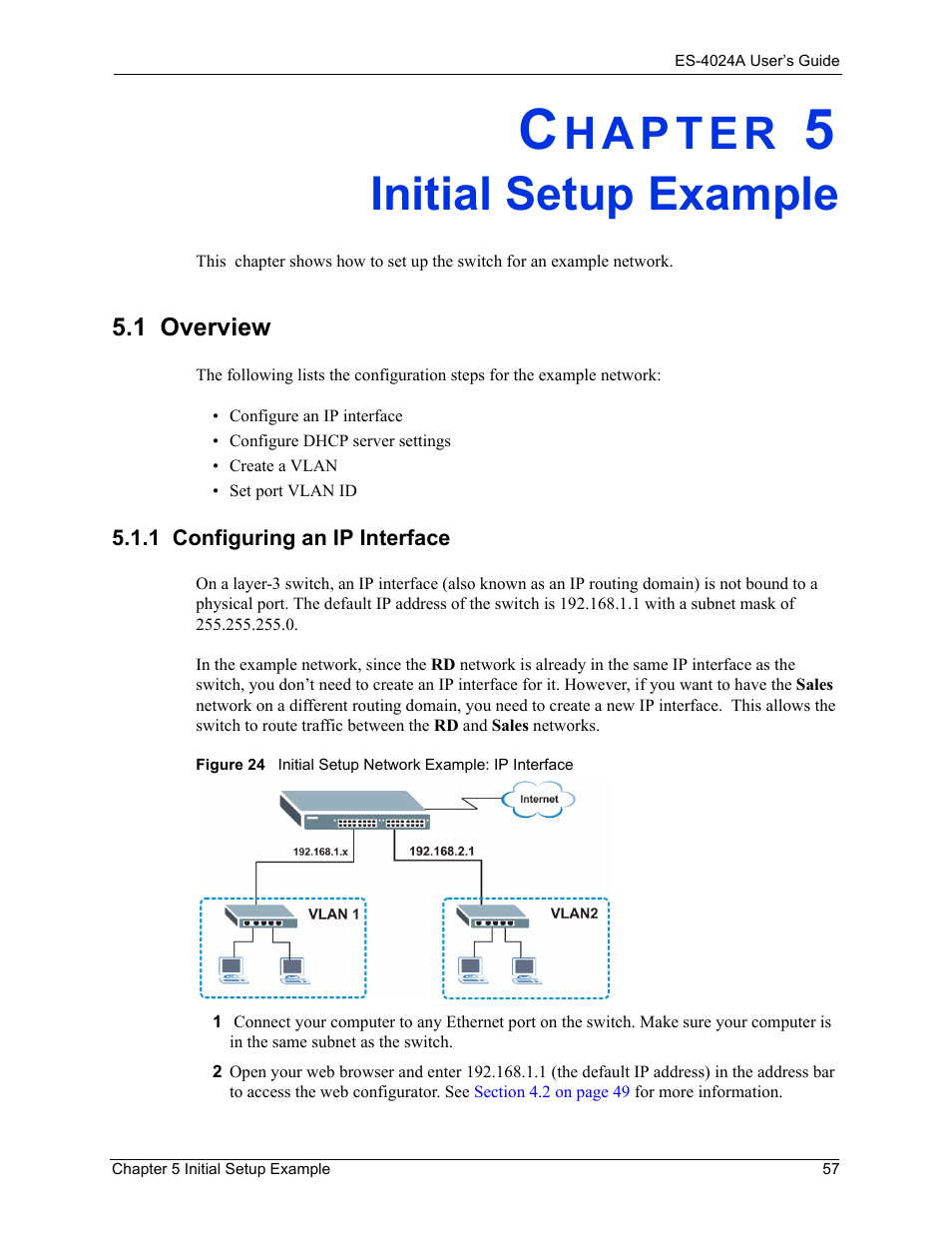 Initial setup example, 1 overview, 1 configuring an ip interface | Chapter 5 initial setup example | ZyXEL Communications ZyXEL Dimension ES-4024 User Manual | Page 58 / 284