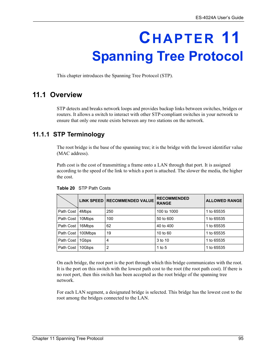 Spanning tree protocol, 1 overview, 1 stp terminology | Chapter 11 spanning tree protocol, Table 20 stp path costs | ZyXEL Communications ZyXEL Dimension ES-4024 User Manual | Page 96 / 284
