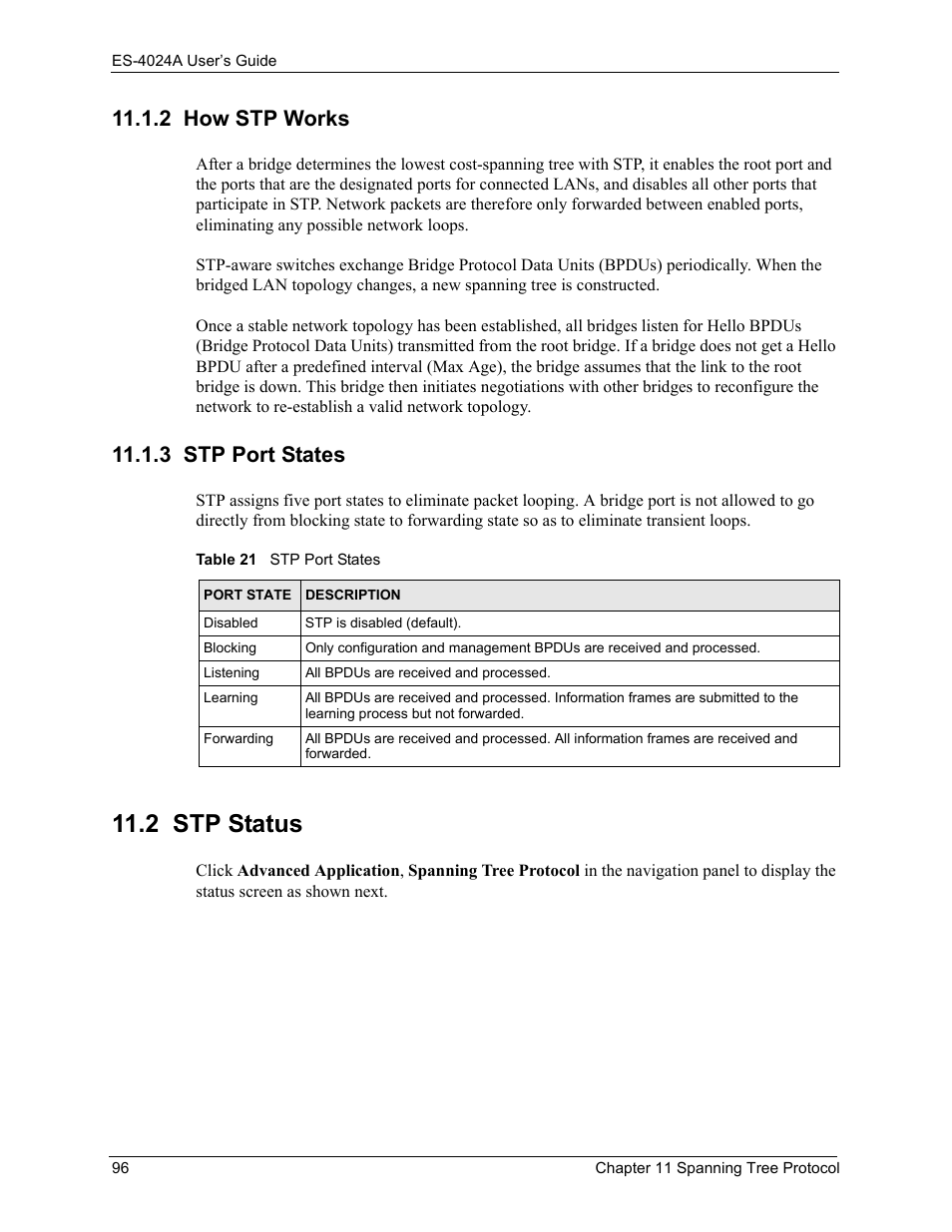 2 how stp works, 3 stp port states, 2 stp status | 2 how stp works 11.1.3 stp port states, Table 21 stp port states | ZyXEL Communications ZyXEL Dimension ES-4024 User Manual | Page 97 / 284