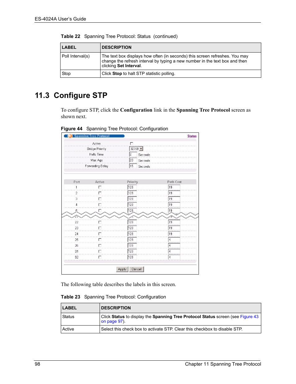 3 configure stp, Figure 44 spanning tree protocol: configuration, Table 23 spanning tree protocol: configuration | ZyXEL Communications ZyXEL Dimension ES-4024 User Manual | Page 99 / 284