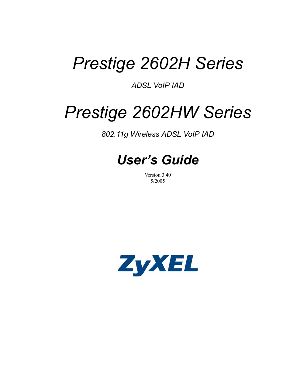 ZyXEL Communications Prestige 2602H Series User Manual | 550 pages