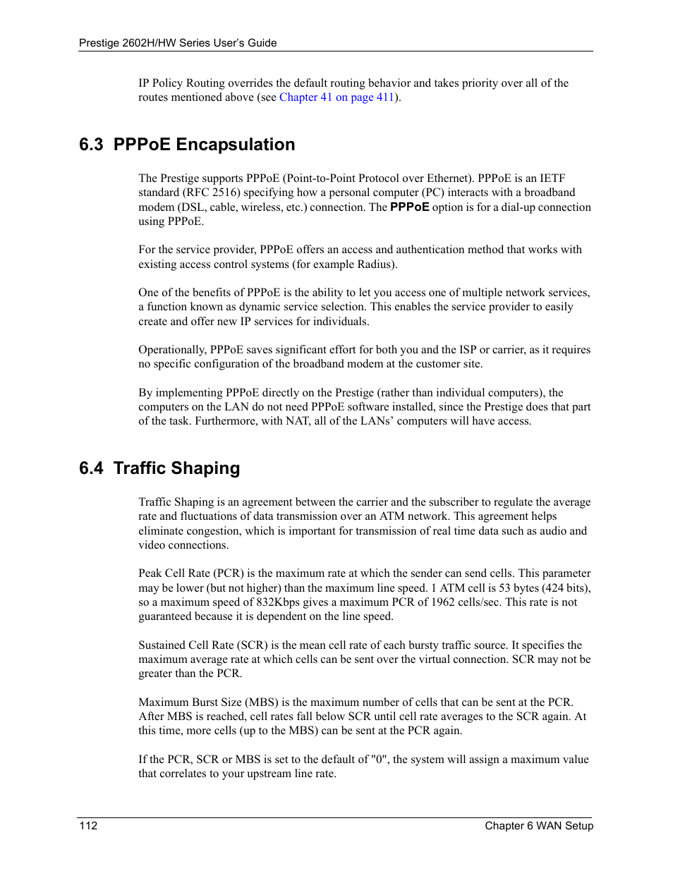 3 pppoe encapsulation, 4 traffic shaping, 3 pppoe encapsulation 6.4 traffic shaping | ZyXEL Communications Prestige 2602H Series User Manual | Page 112 / 550