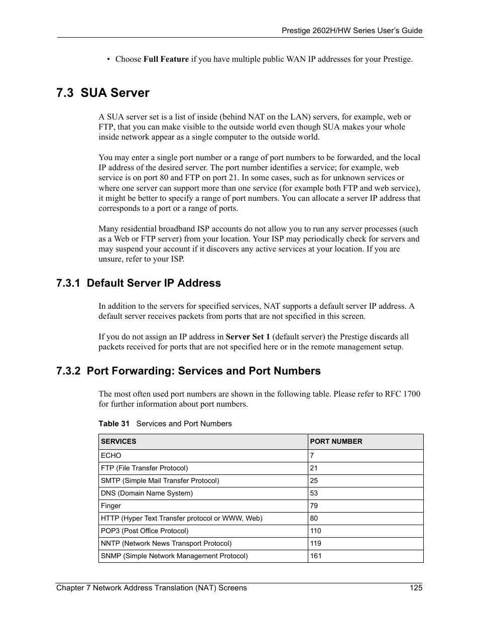 3 sua server, 1 default server ip address, 2 port forwarding: services and port numbers | Table 31 services and port numbers | ZyXEL Communications Prestige 2602H Series User Manual | Page 125 / 550