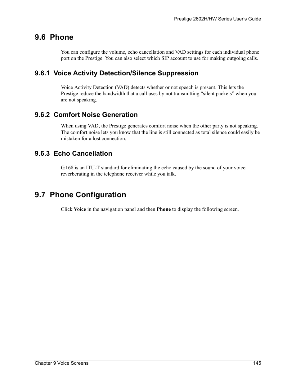 6 phone, 1 voice activity detection/silence suppression, 2 comfort noise generation | 3 echo cancellation, 7 phone configuration | ZyXEL Communications Prestige 2602H Series User Manual | Page 145 / 550