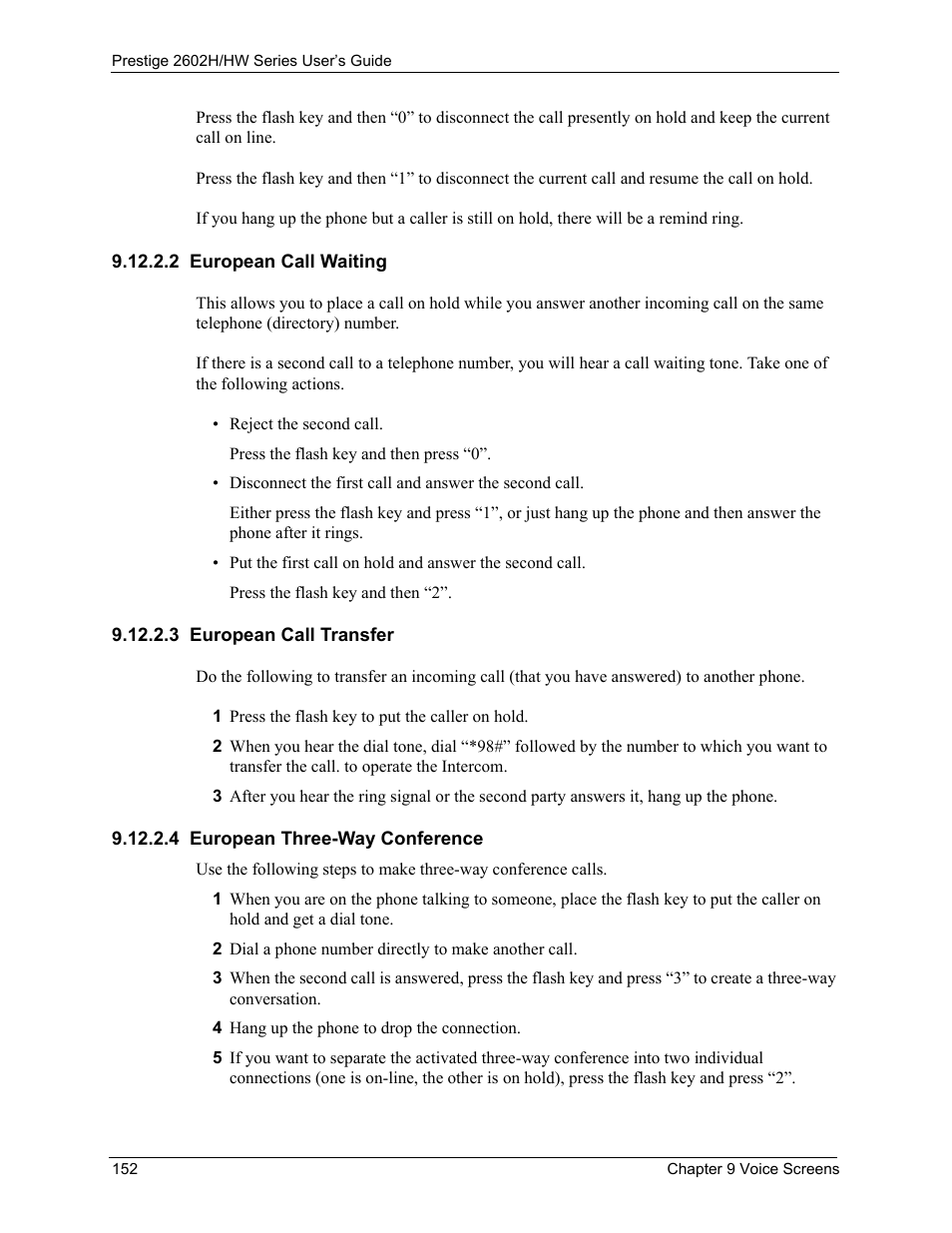 2 european call waiting, 3 european call transfer, 4 european three-way conference | ZyXEL Communications Prestige 2602H Series User Manual | Page 152 / 550