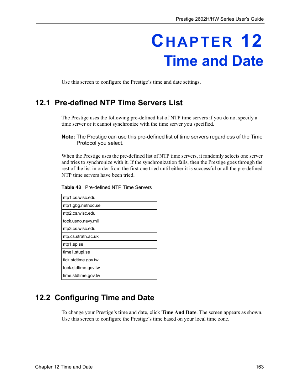 Time and date, 1 pre-defined ntp time servers list, 2 configuring time and date | Chapter 12 time and date, Table 48 pre-defined ntp time servers | ZyXEL Communications Prestige 2602H Series User Manual | Page 163 / 550