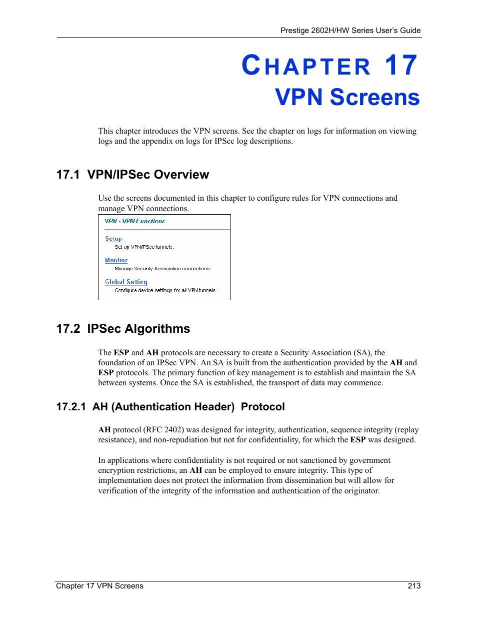 Vpn screens, 1 vpn/ipsec overview, 2 ipsec algorithms | 1 ah (authentication header) protocol, Chapter 17 vpn screens, 1 vpn/ipsec overview 17.2 ipsec algorithms | ZyXEL Communications Prestige 2602H Series User Manual | Page 213 / 550