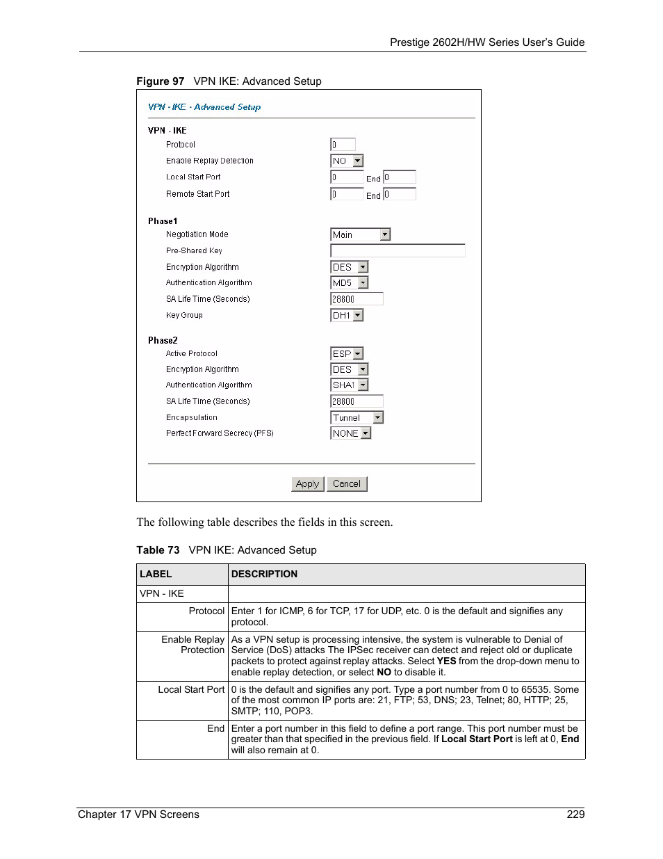 Figure 97 vpn ike: advanced setup, Table 73 vpn ike: advanced setup | ZyXEL Communications Prestige 2602H Series User Manual | Page 229 / 550